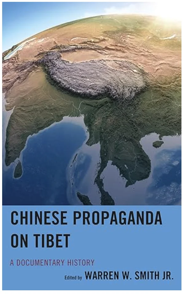 Chinese Propaganda on Tibet: A Documentary History