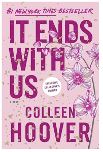 It Ends with Us: Special Collector's Edition: A Novel