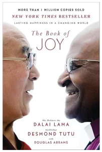 The Book of Joy: Lasting Happiness in a Changing World