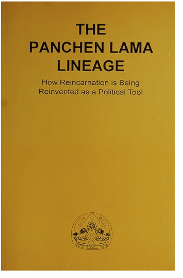 The Panchen Lama Lineage, How Reincarnation is Being Reinvented as a Political Tool